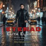 دانلود آهنگ ایلیا الهی یار اعتماد